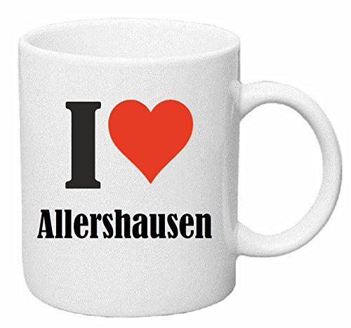 Reifen-Markt Kaffeetasse I Love Allershausen Keramik Höhe 9,5cm ? 8cm in Weiß von Reifen-Markt