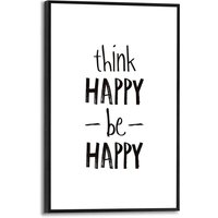 Reinders Poster "Think happy, be happy" von Reinders!