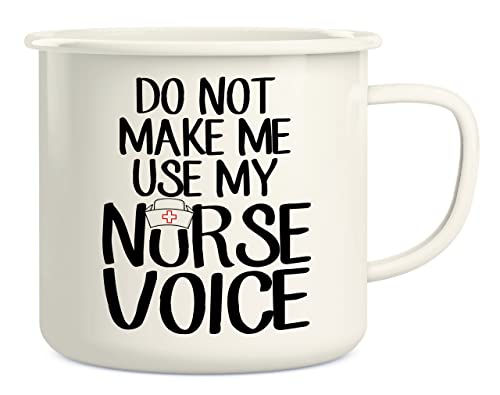 Retreez Kaffeebecher mit Aufschrift "Do Not Make Me Use My Nurse Voice", Emaille, Edelstahl, Metall, Camping, Lagerfeuer, lustiger Sarcasmus, Sohn, Tochter von Retreez