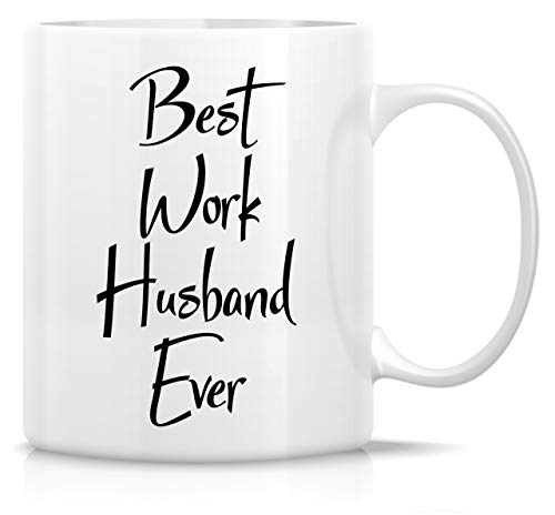 Retreez Lustige Tasse – "Best Work Husband Ever", 325 ml, Keramik-Kaffeetasse – lustig, sarkasisch, sarkastisch, motivierend, inspirierendes Geburtstagsgeschenk für Ehemann, Freund, Freunde, Kollegen von Retreez