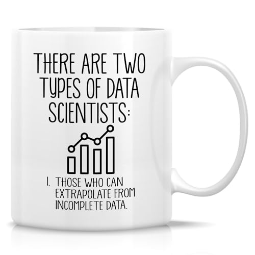 Retreez Lustige Tasse für Data Scientist – Zwei Arten von Data Scientists – 325 ml Keramik-Kaffeetassen für Data Science Analyst, AI-Statistiker – Geburtstag, Abschlussgeschenk für Datenanalyst, von Retreez
