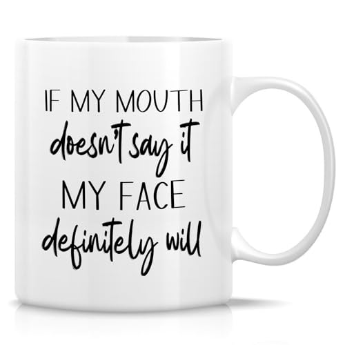 Retreez Lustige Tasse für Kollegen – If My Mouth Doesn't Say It My Face Will Tasse – 325 ml Keramik Kaffee oder Tee Tasse – Lustige sarkastische Büro-Kaffeetasse für Frauen, beste Freundin Retreez Lustige Tasse für Kollegen – If My Mouth Doesn't Say It My Face Will Tasse – 325 ml Keramik Kaffee oder Tee Tasse – Lustige sarkastische Büro-Kaffeetasse für Frauen, beste Freundin von Retreez