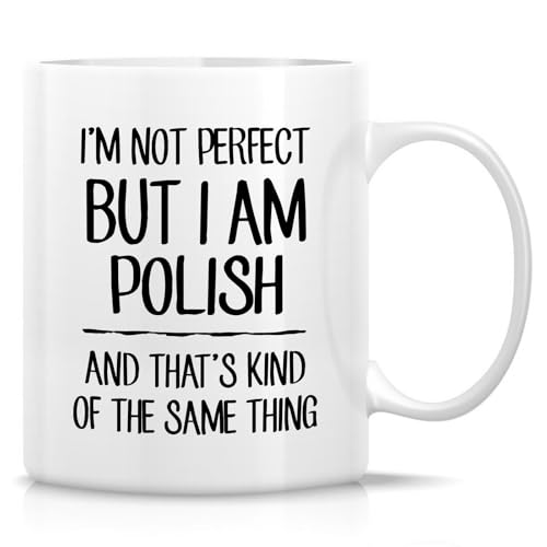 Retreez Lustige polnische Tasse – "I'm Not Perfect But I'm Polish" – 325 ml Keramik-Kaffee- oder Teetasse – humorvolles sarkastisches polnisches Stolzgeschenk für Polen-Enthusiasten, polnisches Erbe von Retreez