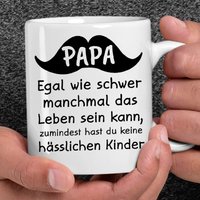 Papa Zumindest Hast Du Keine Hässlichen Kinder Vater Tochter Sohn Vatertag Geschenk Lustige Tasse von RetroInvention