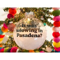 Es Hat Geschneit in Pasadena Weihnachtsschmuck von Rewatching4You