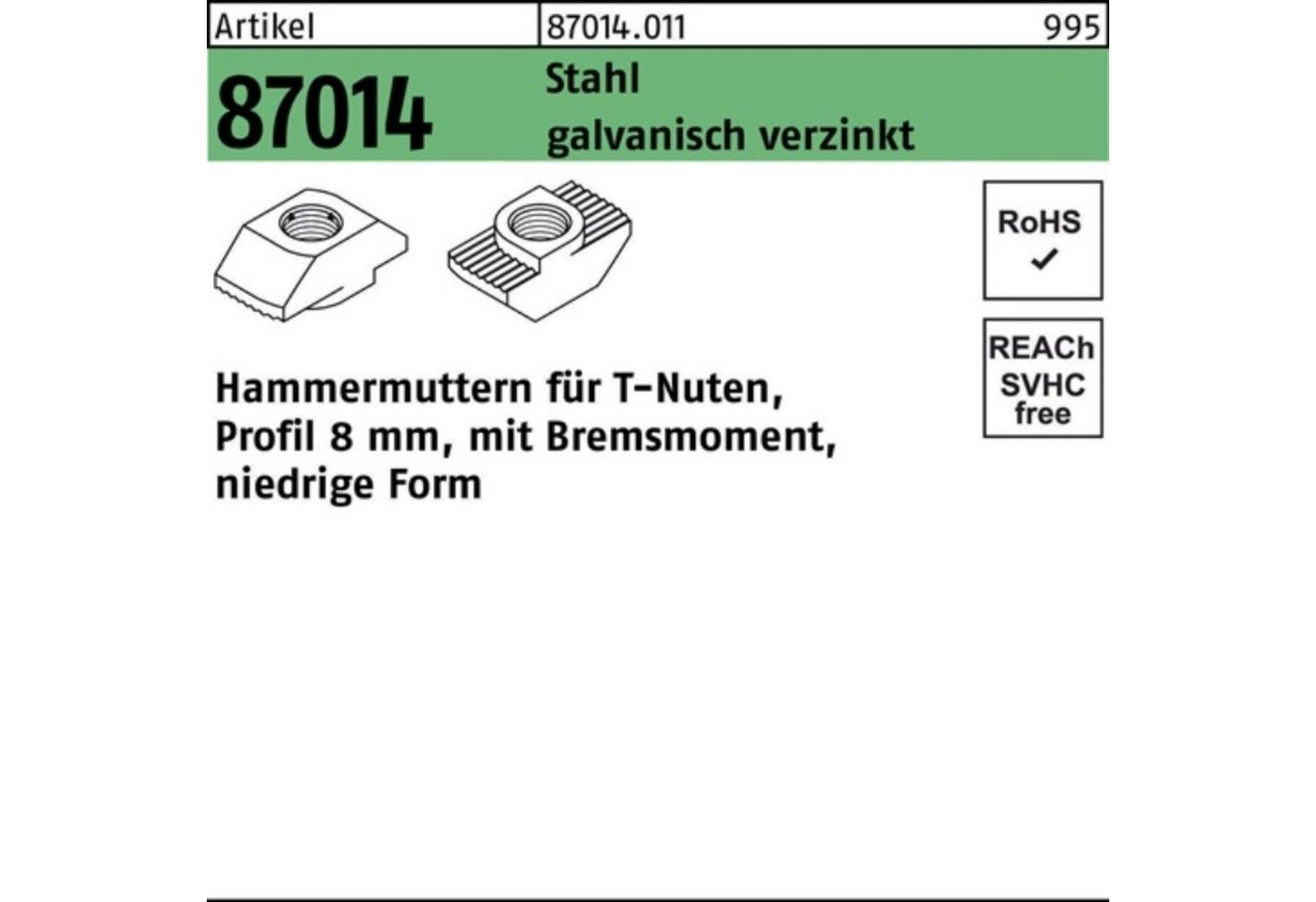 Reyher Hammer 100er Pack Hammerkopfmutter R 87014 Bremsmoment niedrig 8mm M6 Stahl g von Reyher
