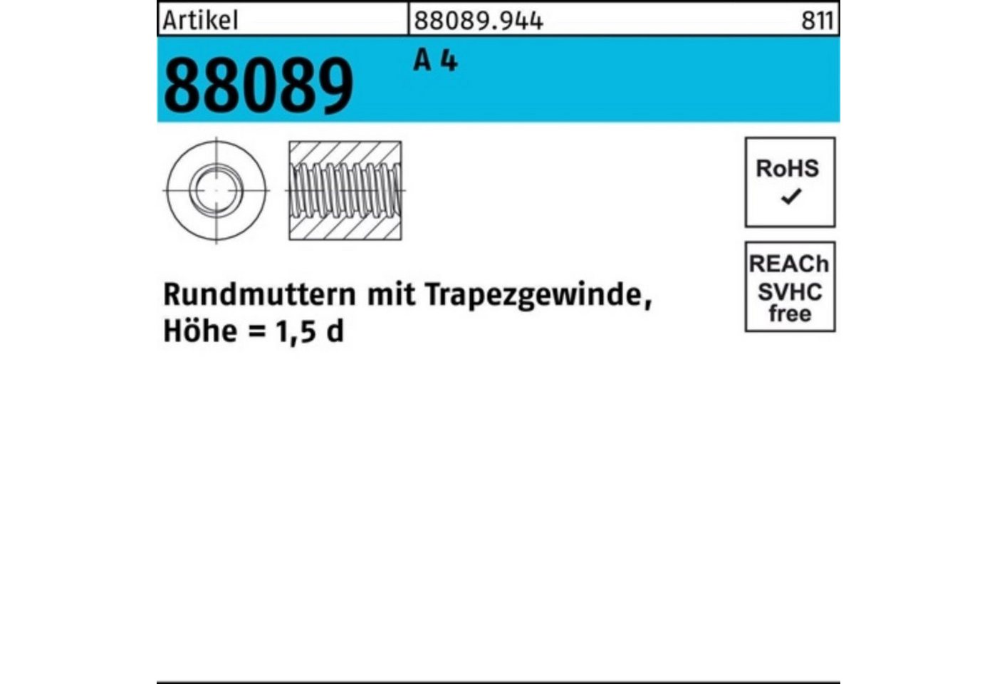 Reyher Rundmutter 100er Pack Rundmutter R 88089 Trapezgewinde TR 20x 4 -36 A 4 Höhe=1,5 von Reyher