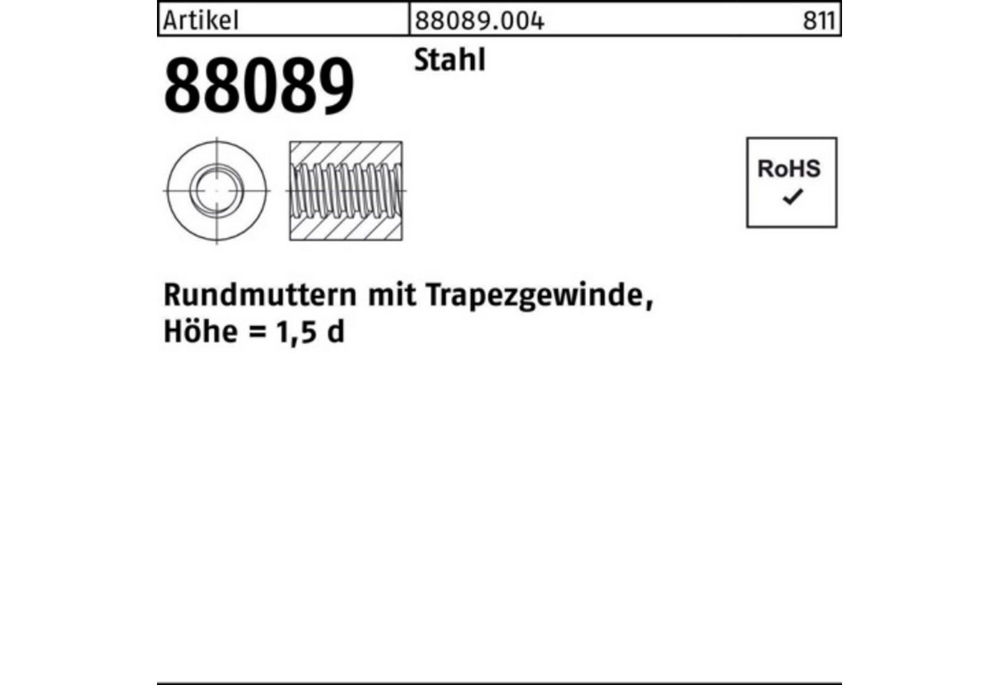 Reyher Rundmutter 100er Pack Rundmutter R 88089 Trapezgewinde TR 26x 5 -50 Stahl Höhe=1 von Reyher