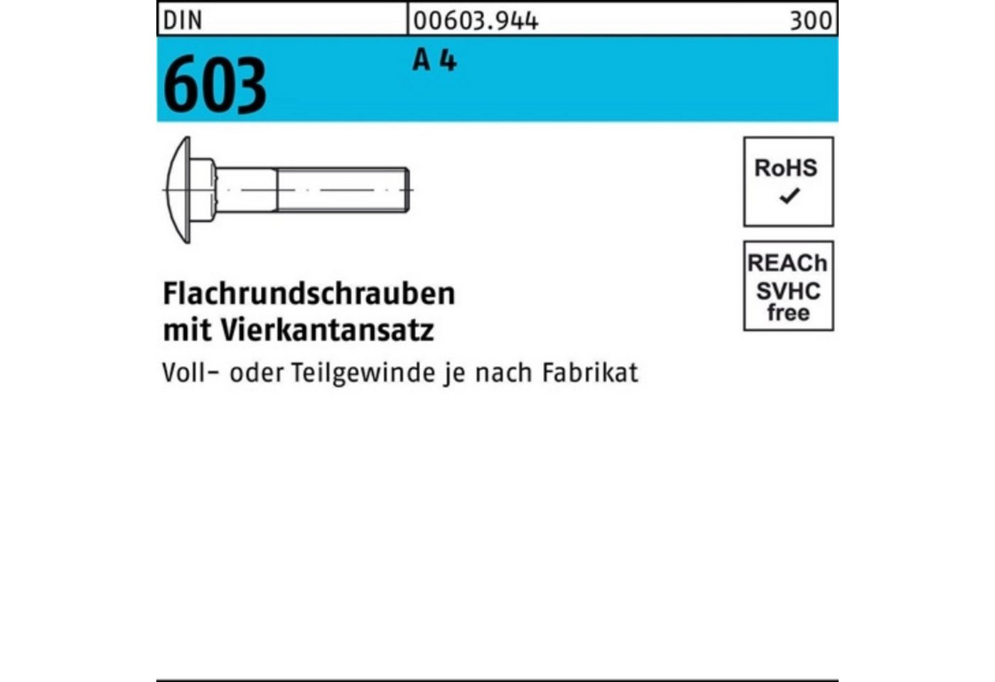Reyher Schraube 100er Pack Flachrundschraube DIN 603 Vierkantansatz M10x 140 A 4 1 St von Reyher