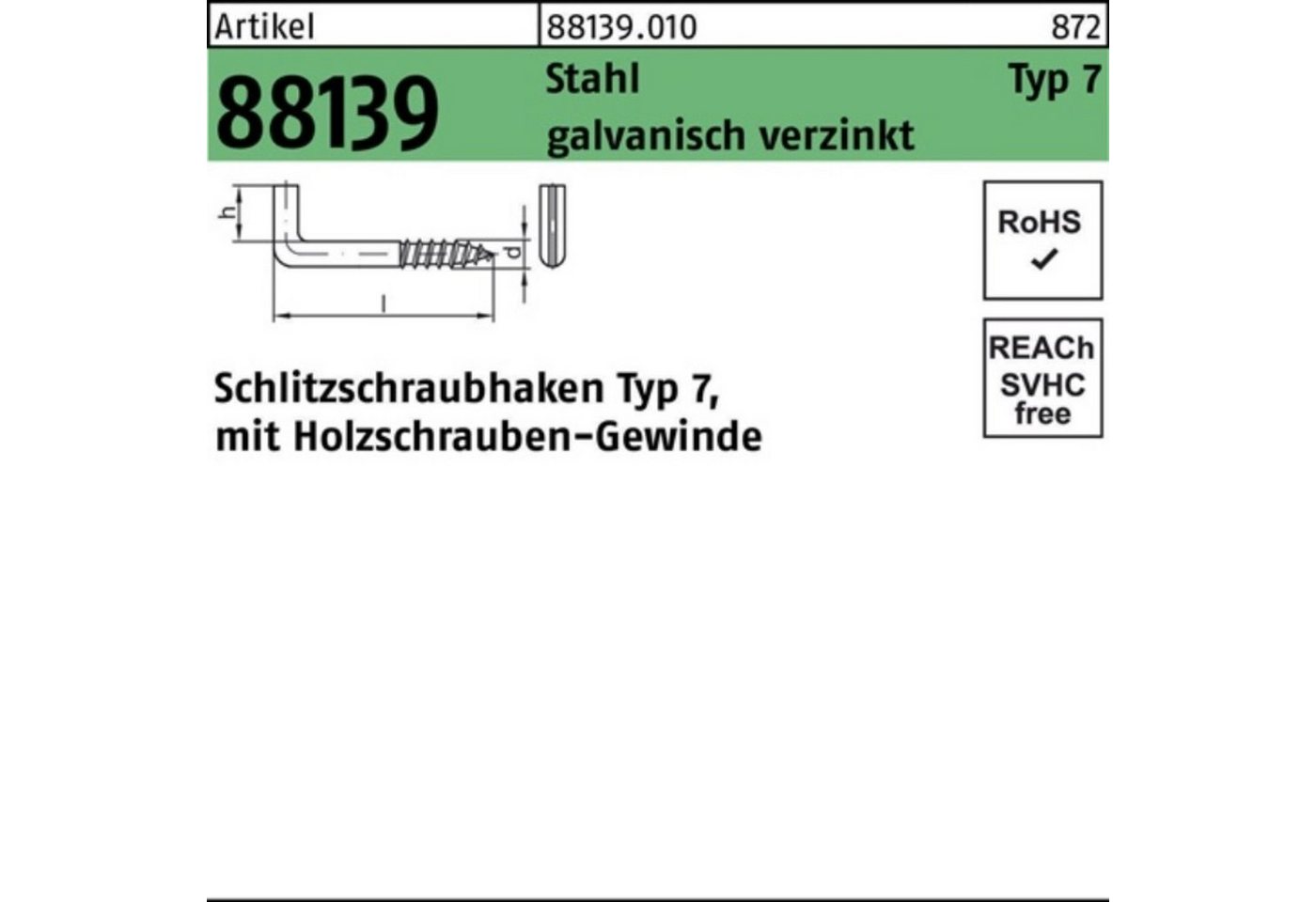 Reyher Schraubhaken 100er Pack Schlitzschraubhaken R 88139 Typ 7 50x 5,2x 10 Stahl galv.ve von Reyher