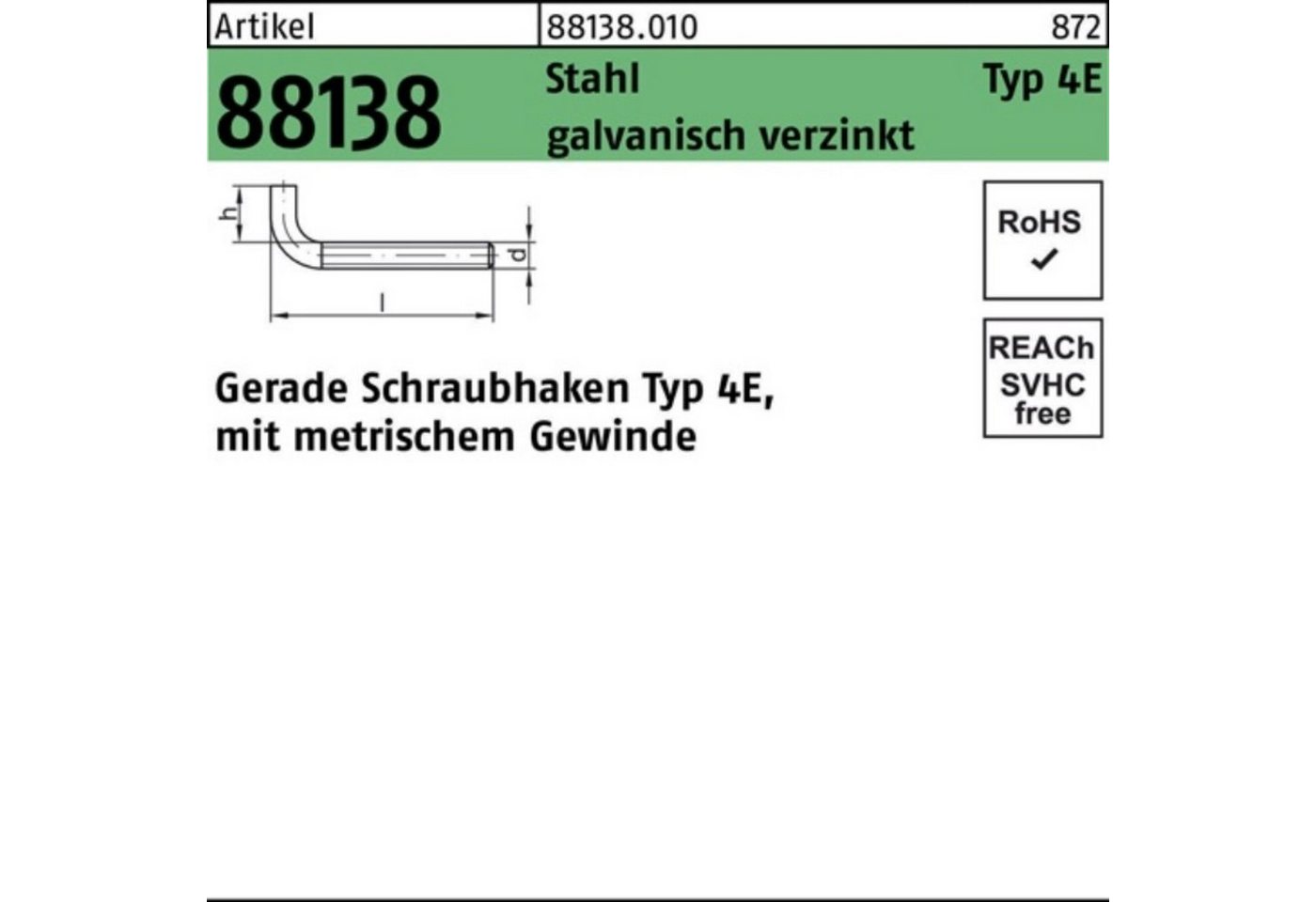 Reyher Schraubhaken 100er Pack Schraubhaken R 88138 Typ 4E gerade M4x40x10 Stahl galv.verz von Reyher