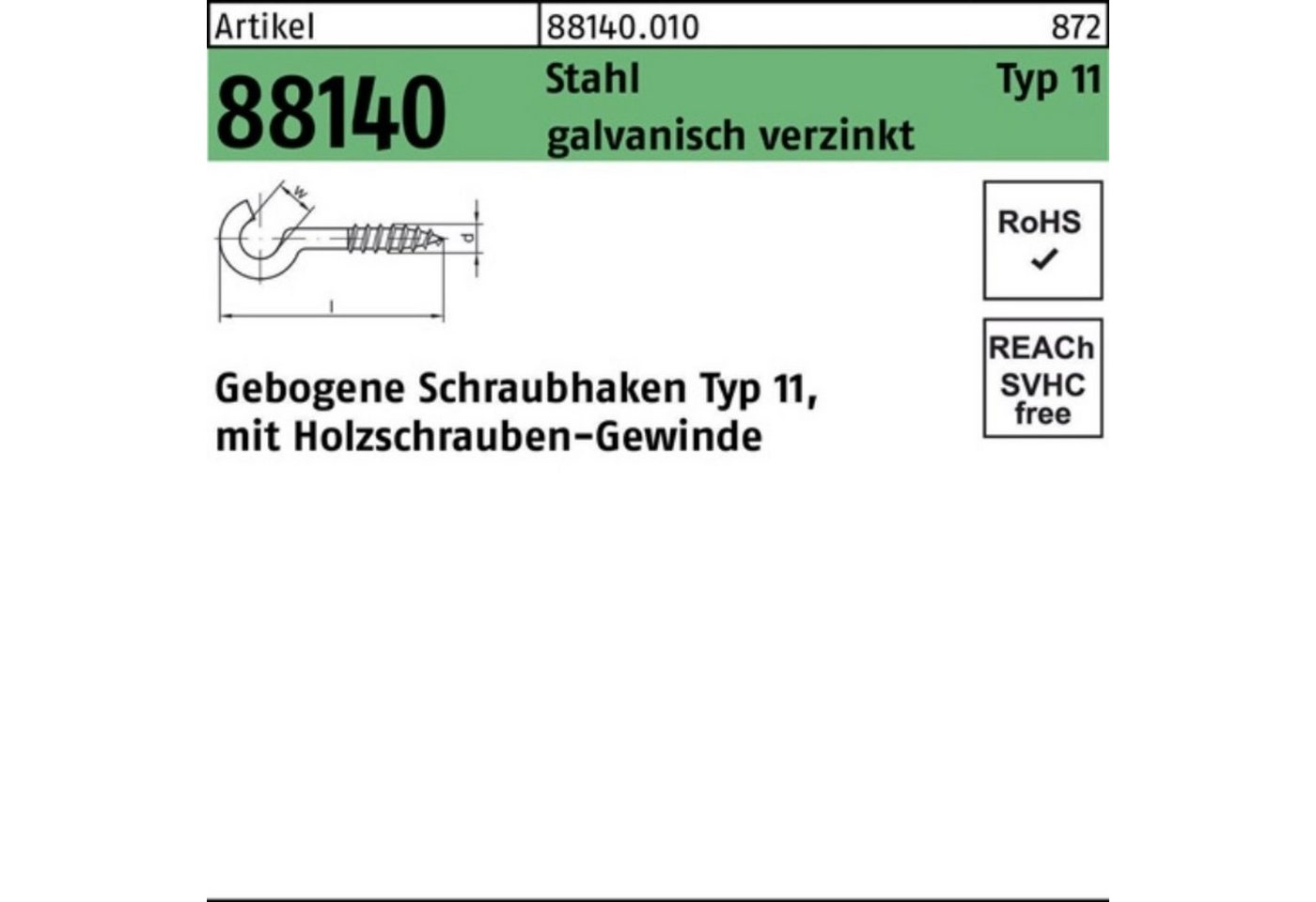 Reyher Schraubhaken 100er Pack Schraubhaken R 88140 Typ 11 gebogen 80x4,3x25 Stahl galv.ve von Reyher