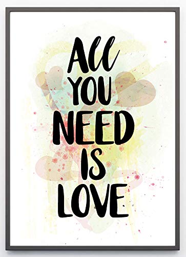 Ritter Mediendesign Bild Fine Art Kunstdruck Poster Druck Deko Din A4 Geschenkidee All You Need is Love (Din A4) von Ritter Mediendesign