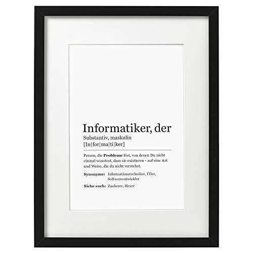 Ritter Mediendesign Wandbild Deko Bild Worterklärung Definition Synonym Poster Din A4 Holzrahmen Kunstdruck im Rahmen schwarz mit Passepartout (Definition: Informatiker, Din A4) von Ritter Mediendesign