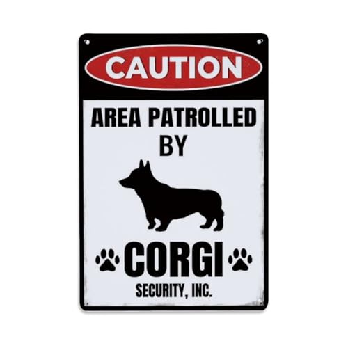 Corgi Patrol Warnschild aus Metall, Vintage, Garten, Schlafzimmer, Café, Bar, Männerhöhle, Heimdekoration, Metallposter, 20,3 x 30,5 cm von Rkundrne