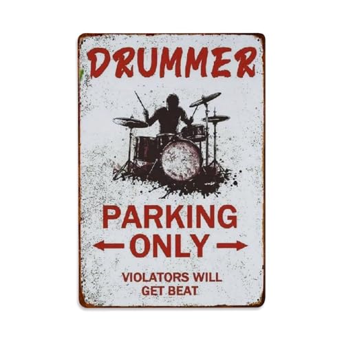 Metall-Blechschild mit Aufschrift "Drummer Parking Only", Vintage, Garten, Schlafzimmer, Café, Bar, Männerhöhle, Heimdekoration, Metallposter, 20,3 x 30,5 cm von Rkundrne
