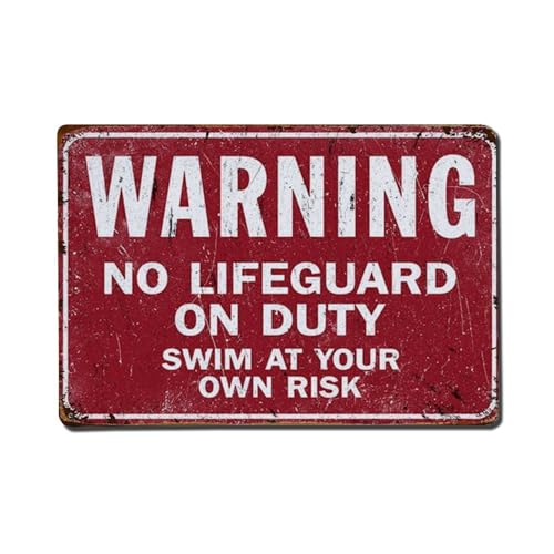 Metall-Blechschild mit Aufschrift "Warning - No Lifeguard On Duty, Swim At Your Own Risk", Vintage, Garten, Schlafzimmer, Café, Bar, Männerhöhle, Heimdekoration, Metallposter, 20,3 x 30,5 cm von Rkundrne
