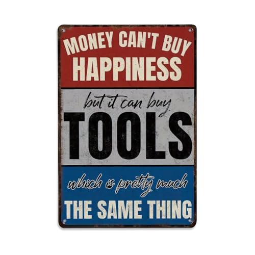 Money Can't Buy Happiness But It Can Buy Tools Metall-Blechschild Vintage Garten Schlafzimmer Café Bar Männerhöhle Zuhause Wanddekoration Metallposter 20,3 x 30,5 cm Money Can't Buy Happiness But It Can Buy Tools Metall-Blechschild Vintage Garten Schlafzimmer Café Bar Männerhöhle Zuhause Wanddekoration Metallposter 20,3 x 30,5 cm von Rkundrne