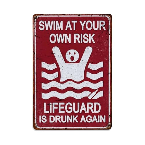 "Swim At Your Own Risk Pool", "No Lifeguard On Duty" Metall-Blechschild, Vintage, Garten, Schlafzimmer, Café, Bar, Männerhöhle, Heimdekoration, Metallposter, 20,3 x 30,5 cm von Rkundrne