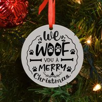 Woof You A Merry Christmas - Acryl Gedenkkugel Weihnachtsbaumschmuck Baum Haustiere von RoRCrafts