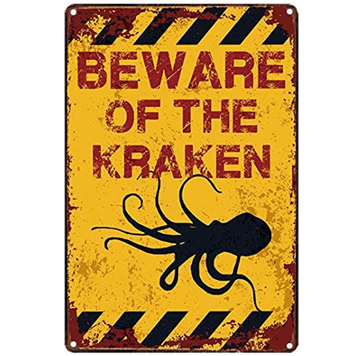 Robert Art Blechschilder, originelles Retro-Design, Aufschrift "Beware Of The Kraken", Antikorrosion, dickes Weißblech, Poster, Wanddekoration, Schild von Robert Art