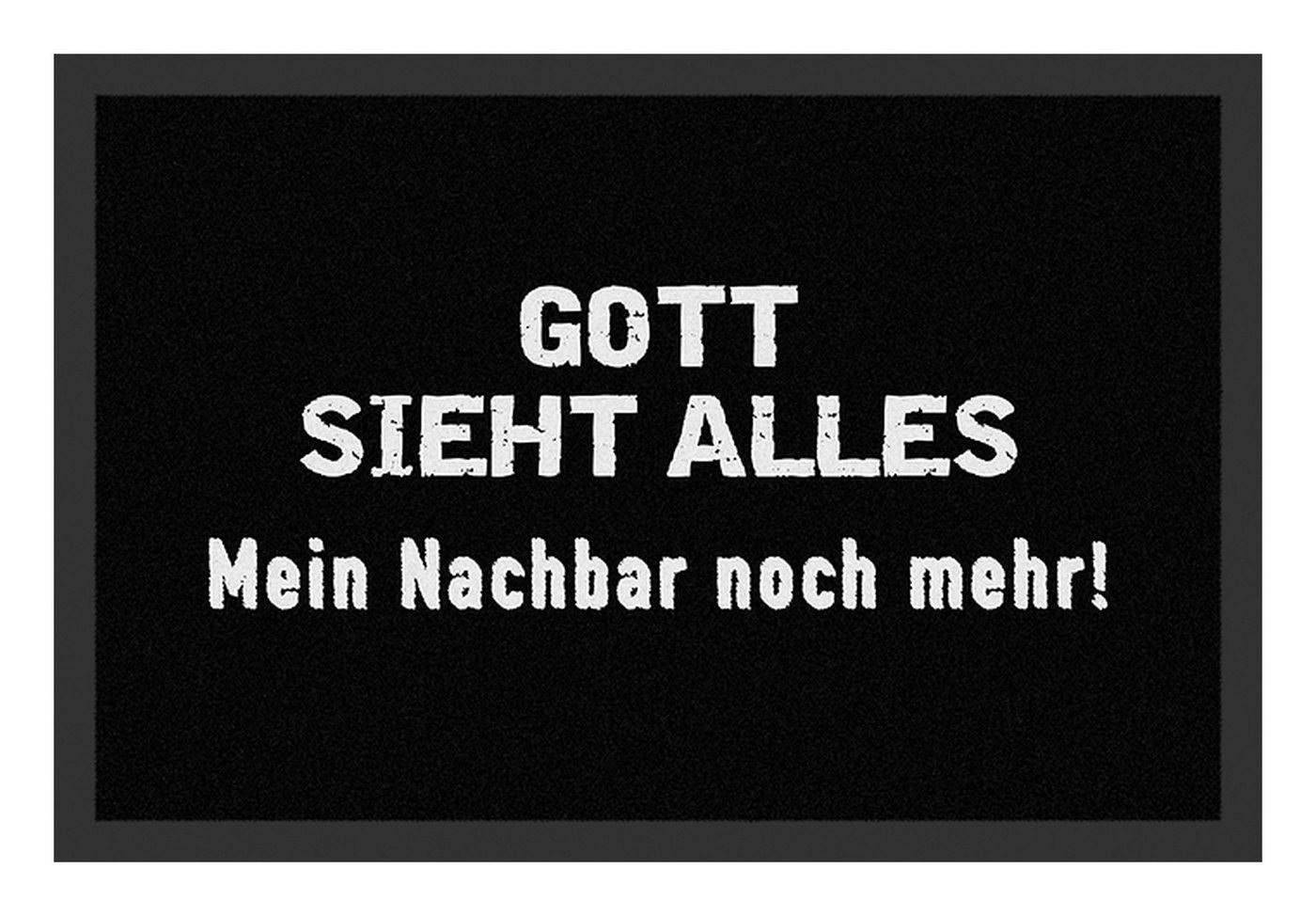 Rockbites Fußmatte Rockbites - Fußmatte Türmatte "Gott sieht alles ..." Schwarz Nr. 41 Rockbites Fußmatte Rockbites - Fußmatte Türmatte "Gott sieht alles ..." Schwarz Nr. 41 von Rockbites