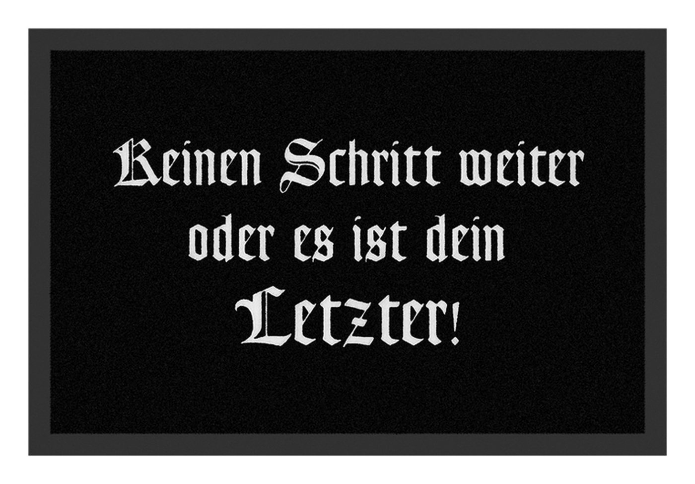 Rockbites Fußmatte Rockbites - Fußmatte Türmatte "Keinen Schritt weiter" Schwarz Nr. 160 Rockbites Fußmatte Rockbites - Fußmatte Türmatte "Keinen Schritt weiter" Schwarz Nr. 160 von Rockbites