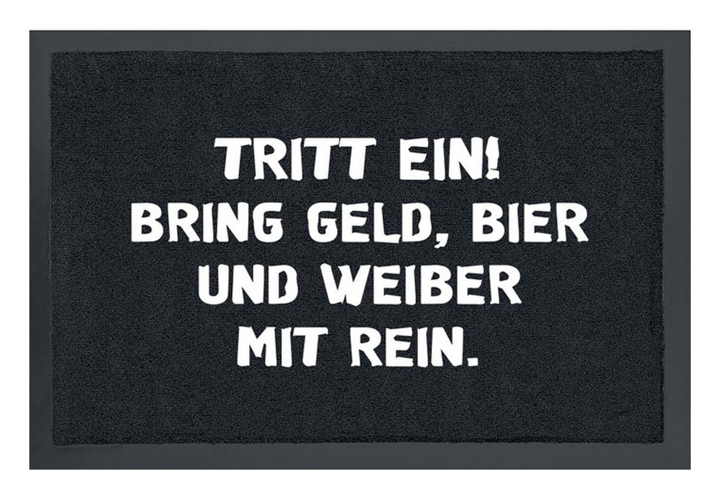 Rockbites Fußmatte Rockbites - Fußmatte Türmatte "Tritt Ein! Bring ..." Schwarz Nr. 119 Rockbites Fußmatte Rockbites - Fußmatte Türmatte "Tritt Ein! Bring ..." Schwarz Nr. 119 von Rockbites