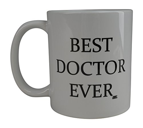 Lustige Tasse mit Aufschrift "Best Doctor Ever" von Rogue River von Rogue River Tactical