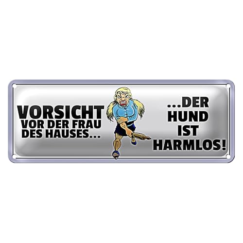 Lustiges Blechschild | Vorsicht vor der Frau des Hauses | Der Hund ist harmlos | 10 x 27cm von Roomando