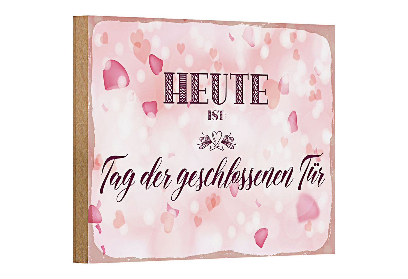 Roomando Holzbild Hinweis 18x12cm Heute ist Tag der geschlossenen Tür rosa Roomando Holzbild Hinweis 18x12cm Heute ist Tag der geschlossenen Tür rosa von Roomando