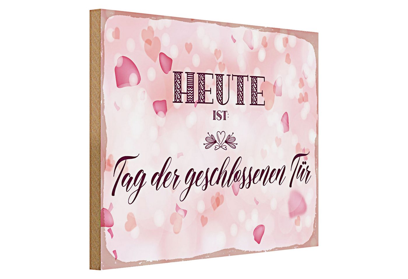 Roomando Holzbild Hinweis 40x30cm Heute ist Tag der geschlossenen Tür rosa Roomando Holzbild Hinweis 40x30cm Heute ist Tag der geschlossenen Tür rosa von Roomando