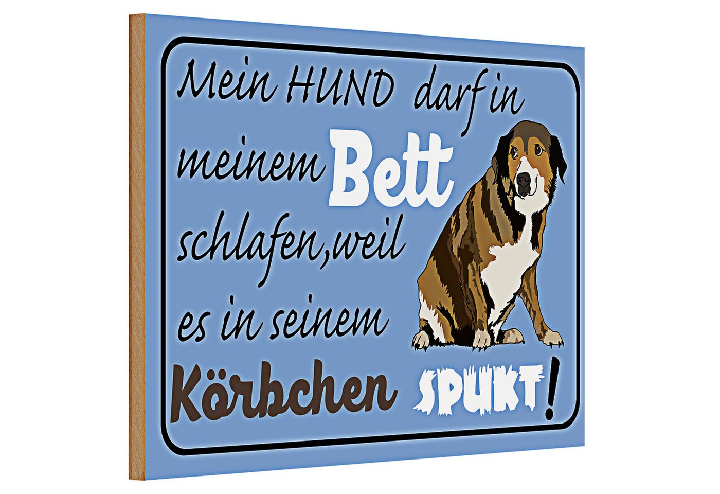 Roomando Holzbild Holzschild Spruch 30x20cm mein Hund darf im Bett schlafen Roomando Holzbild Holzschild Spruch 30x20cm mein Hund darf im Bett schlafen von Roomando