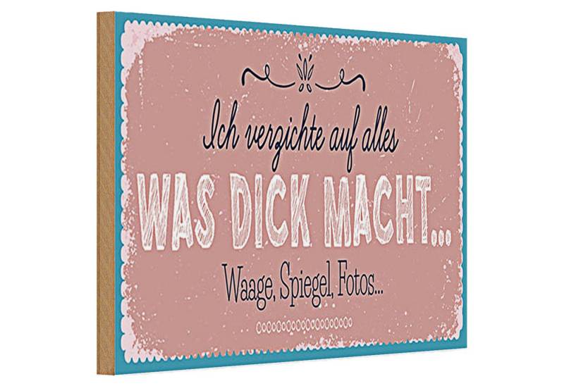 Roomando Holzbild Holzschild Spruch 30x20cm verzichte auf Waage Spiegel Fotos von Roomando