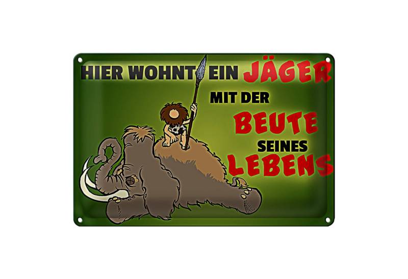 Roomando Metallschild Jäger 18x12cm wohnt mit der Beute seines Lebens Roomando Metallschild Jäger 18x12cm wohnt mit der Beute seines Lebens von Roomando