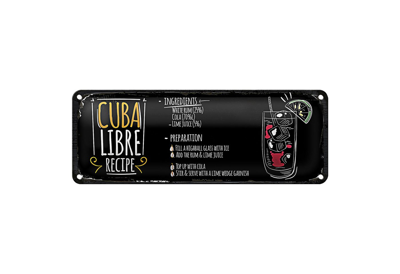 Roomando Metallschild Blechschild Rezept 27x10cm Cuba Libre Cocktail Recipe schwarzes Schild von Roomando