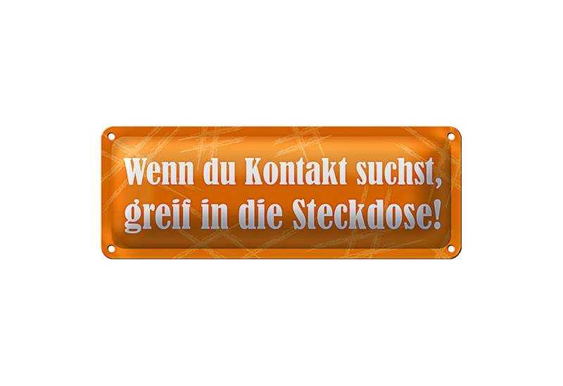Roomando Metallschild Blechschild Spruch 27x10cm Wenn Du Kontakt suchst Steckdose Dekoration von Roomando