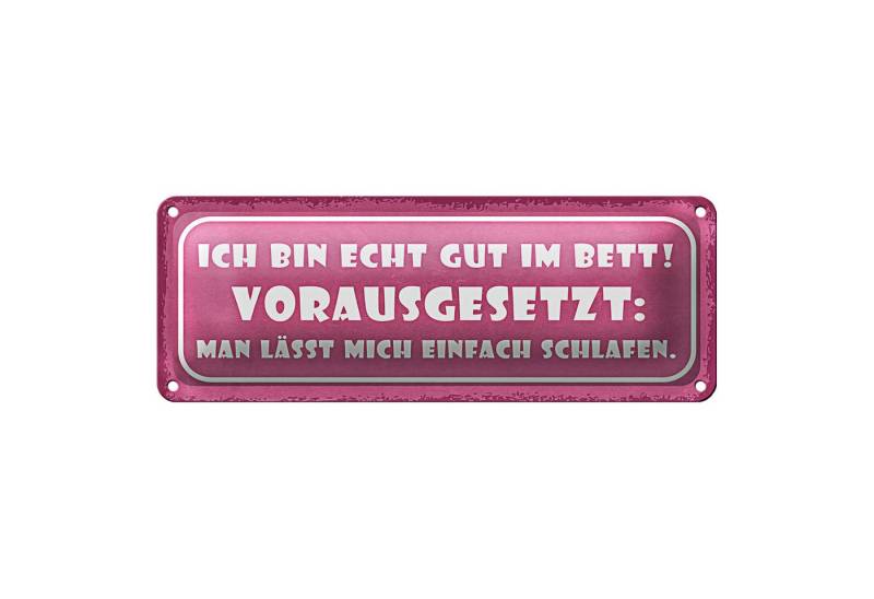 Roomando Metallschild Blechschild Spruch 27x10cm ich bin echt gut im Bett Dekoration von Roomando