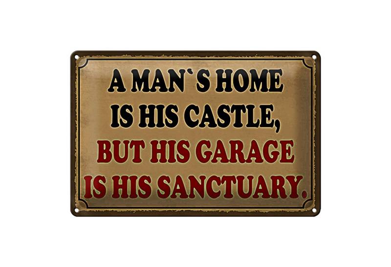Roomando Metallschild Spruch 18x12cm a mans is his castle but garage von Roomando
