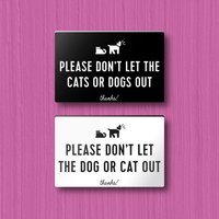 Bitte Don't Let Hund Oder Katze Schild - Individualisierbar. Leicht Und Einfach Zu Installieren, Moderne Designs, Auf Bestellung Gefertigt von RosenkranzAndCo