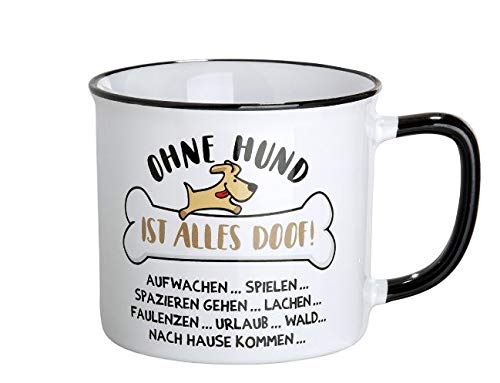 Keramik Tasse Ohne Hund ist Alles doof Emaille Design 390ml Geschenkartikel von Rostalgie