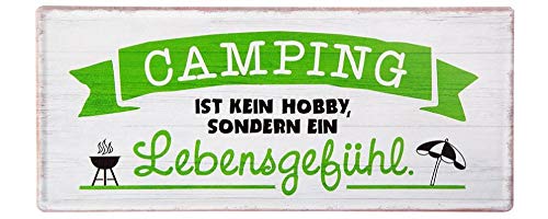 Rostalgie Metall Schild Camping ist kein Hobby, sondern EIN Lebensgefühl 35 x 15 cm Garten Dekoration von Rostalgie