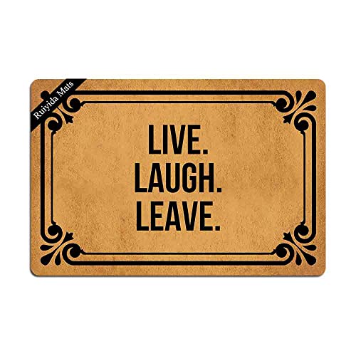 Fußmatte Live Laugh Leave, lustige Fußmatte für den Innenbereich, Vliesstoff, 60 x 40 cm, maschinenwaschbar, Stoffoberseite von Ruiyida