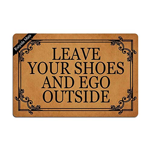 Fußmatte mit Aufschrift „Leave Your Shoes and Ego Outside“, lustige Fußmatte für den Innenbereich, Vliesstoff, 60 x 40 cm, maschinenwaschbar, Stoffoberfläche von Ruiyida