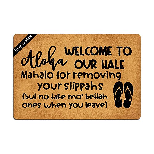 Ruiyida Aloha Welcome To Our Hale Mahalo Fußmatte zum Entfernen Ihrer Slippahs Fußmatte, individuell zugeschnitten, Wohndekoration, 59.9x39.9 cm, maschinenwaschbar von Ruiyida
