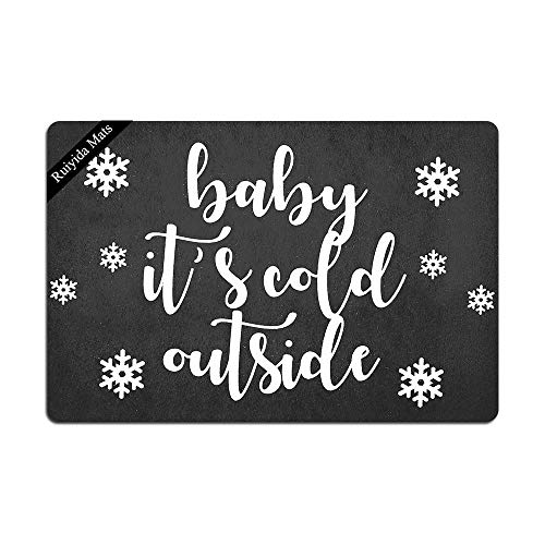 Ruiyida Fußmatte mit Aufschrift "Baby It's Cold Outside", weiß, Heimdekoration, Haushaltsteppiche und Matten für den Innenbereich, Geschenkideen, 60 x 30 cm, maschinenwaschbar, Stoffoberteil von Ruiyida
