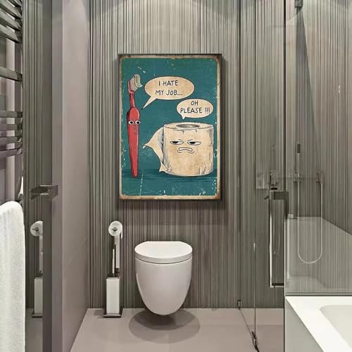 Lustiges Toilettenpapier- und Zahnbürsten-Poster „I Hate My Job“, Wandkunst, Leinwandgemälde, Poster und Drucke für Badezimmer-WC-Dekoration, 30 x 40 cm, ohne Rahmen von Rumlly
