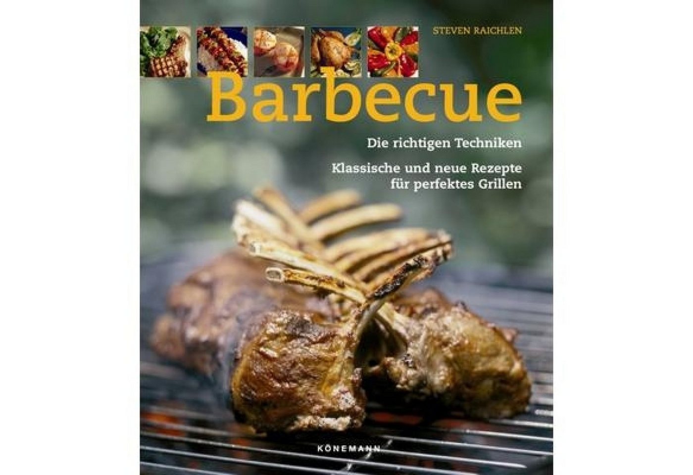Rumo Barbeque Smoker Rumo Barbeque Barbecue - Das ultimative Grillbuch von Steven Raichlen von Rumo Barbeque