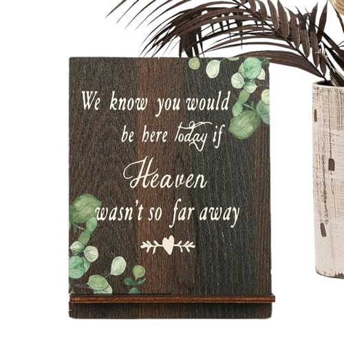 Rurunklee Himmlisches Hochzeits-Gedenkschild, Gedenktafel zur Hochzeit – Tisch-Hochzeitsschild | Wir wissen, dass Sie hier sein würden, Tischschild, rustikales Tischschild von Rurunklee