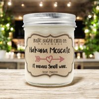 Hakuna Moscato, Es Bedeutet Geruchswein Duftkerze Handgemachte Geschenkbox in 3 Größen von RusticSugarCreekCo